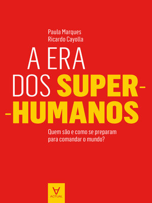 cover image of A Era dos Super-Humanos